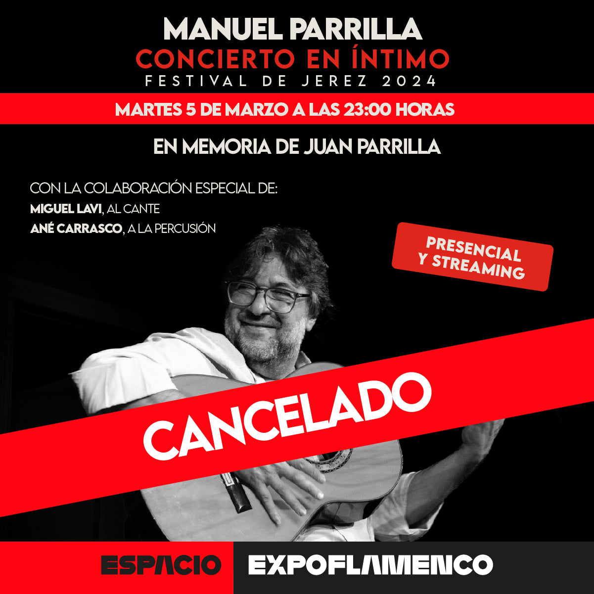 Manuel Parrilla's intimate concert - Jerez Festival 2024 CANCELLED