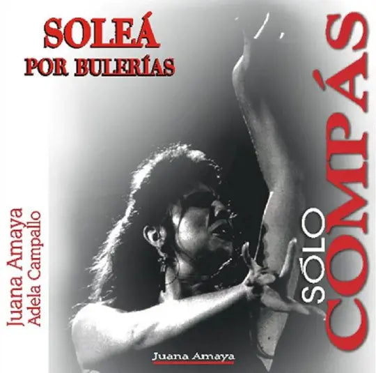 Sólo Compás "Soleá por Bulerías II"