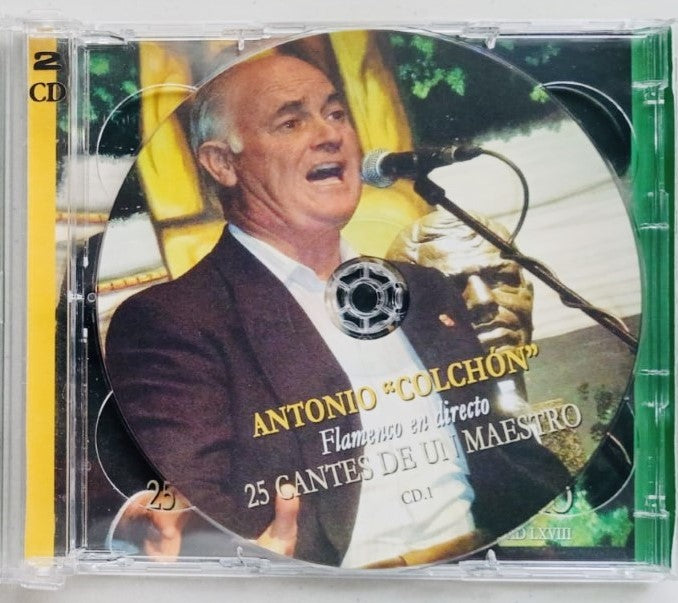 Antonio "Colchón". - 25 Cantes de un Maestro -Flamenco y universidad Vol. LXVIII