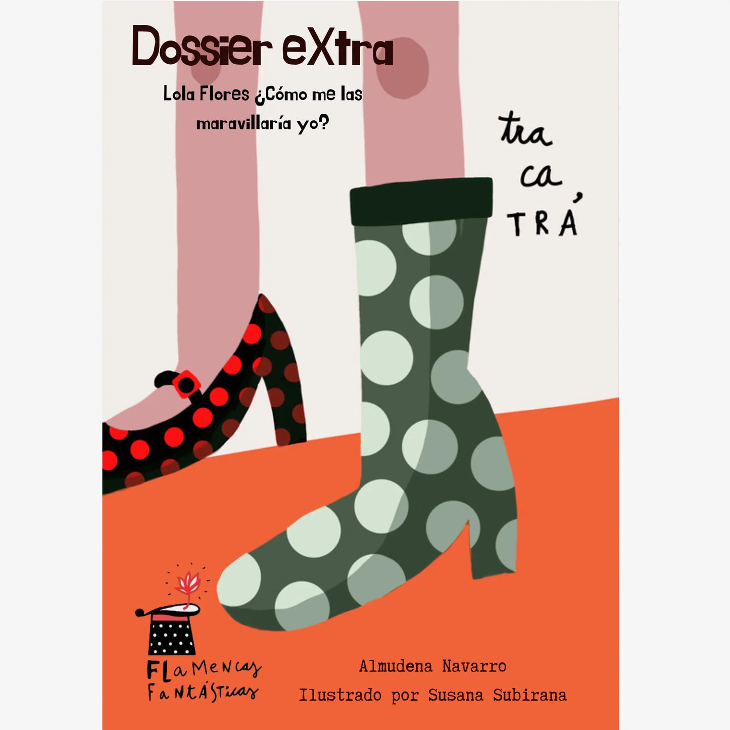 ¿Cómo me las maravillaría yo? - Lola Flores 2ª Ed - Almudena Navarro y Susana Subirana