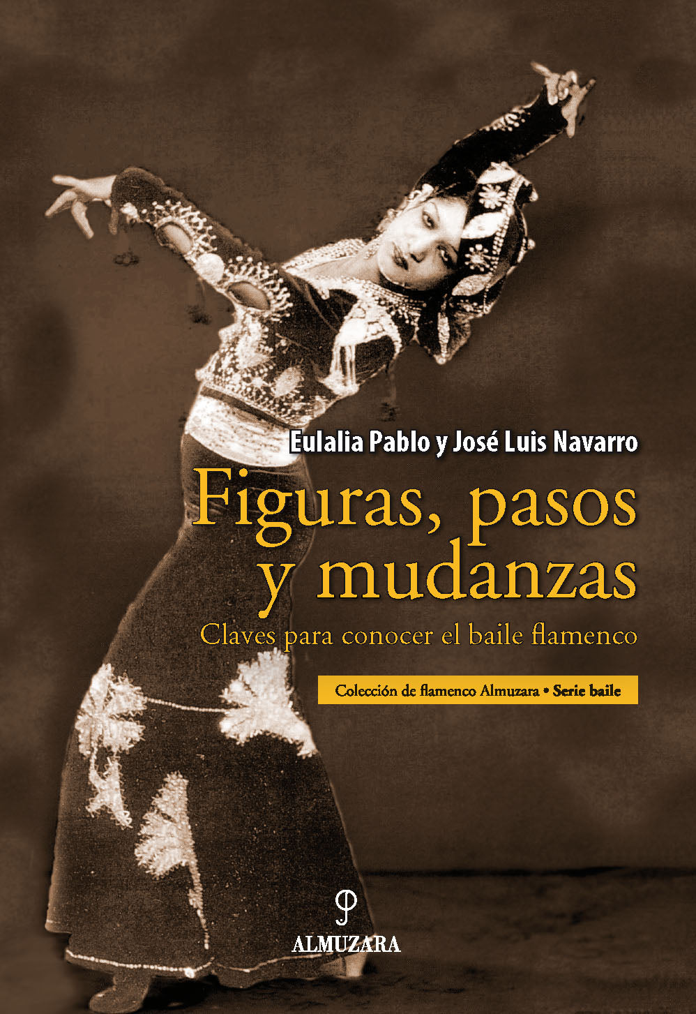 Figuras, pasos y mudanzas - Eulalia Pablo y José Luís Navarro