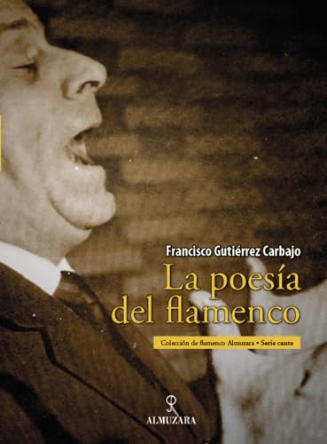La poesía del flamenco -Francico Gutiérrez Carbajo