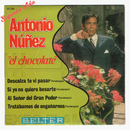 Antonio Núñez "El Chocolate" - Barefoot I saw you pass by