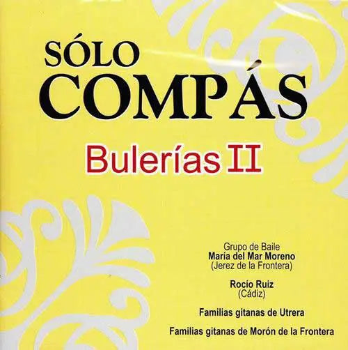 Sólo Compás " Bulerías II"