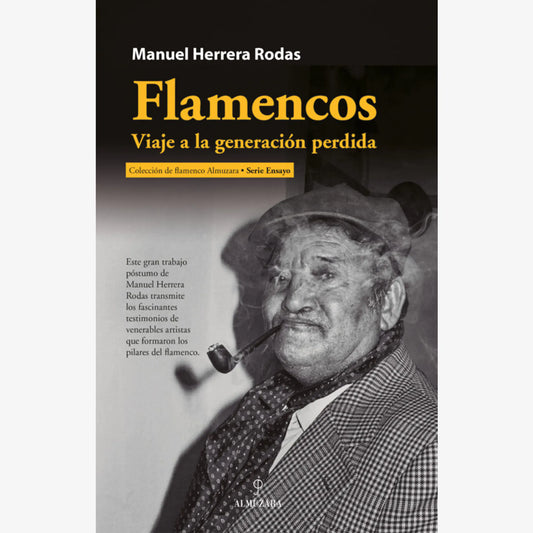 Flamencos. Journey to the lost generation - Manuel Herrera Rodas