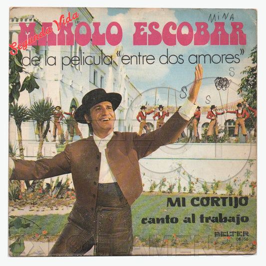 Manolo Escobar - My farmhouse