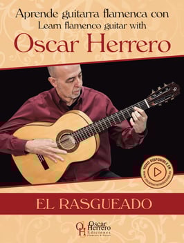 Aprende guitarra flamenca. Learn flamenco guitar with Oscar Herrero. El rasgueado- Oscar Herrero