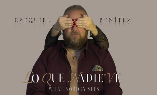 Lo que nadie ve. What nobody sees -Ezequiel Benítez