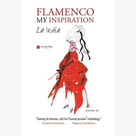 India Gutierrez - Flamenco My inspiration