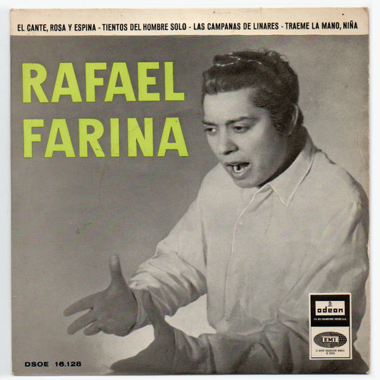 Rafael Farina - El cante, rosa y espina