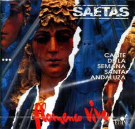 Saetas - Cante de la Semana Santa Andaluza - Flamenco vivo