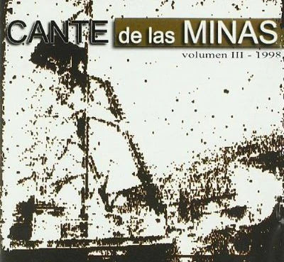 Cante De Las Minas - Vol.III