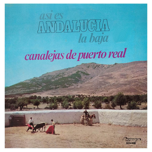 Canalejas de Puerto Real - Así es Andalucía baja