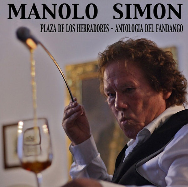 Manolo Simón - Blacksmiths' Square - Fandango Anthology