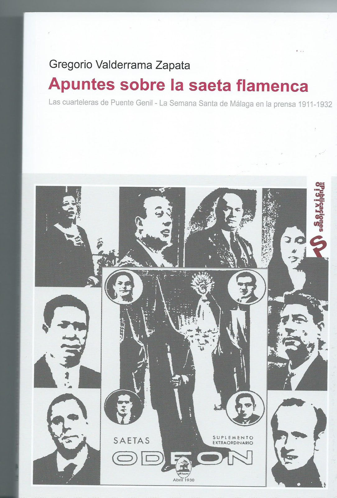 Notes on the flamenco saeta - Gregorio Valderrama Zapata